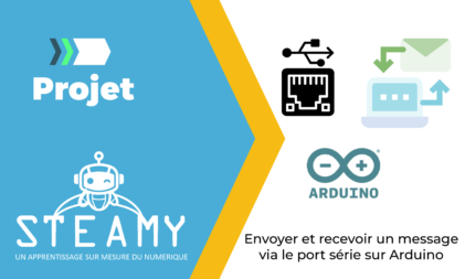 Envoyer et recevoir un message via le port série sur Arduino